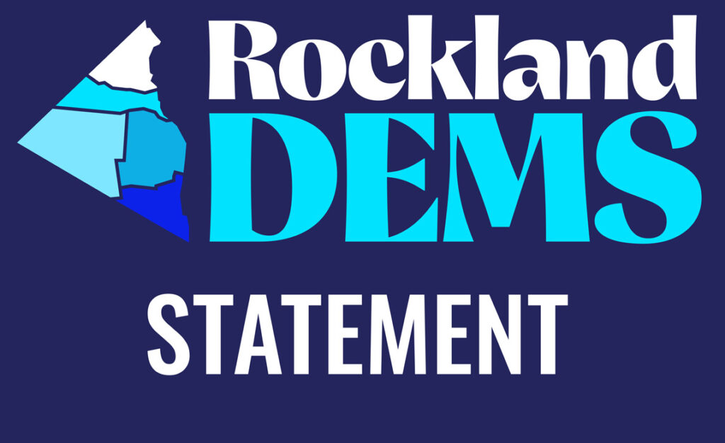 Rockland Democrats Statement